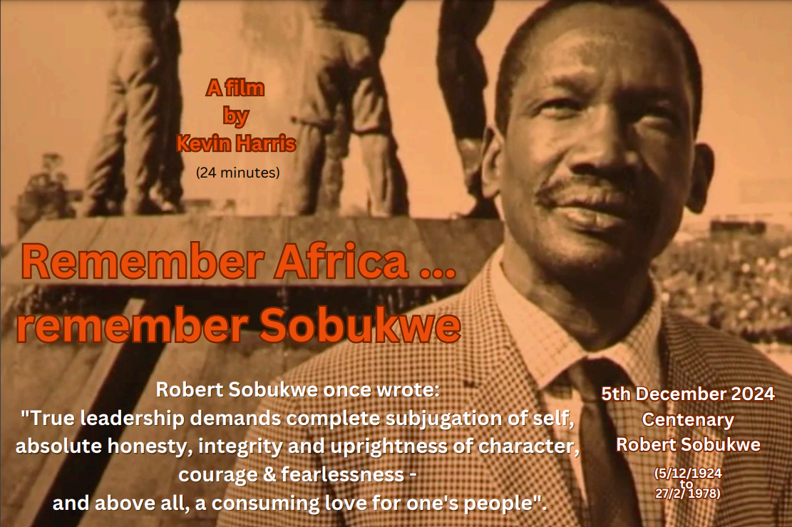 Remember Africa … Remember Sobukwe